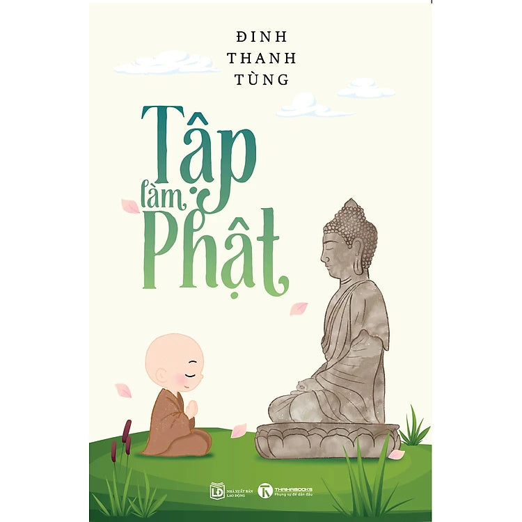 Tập Làm Phật