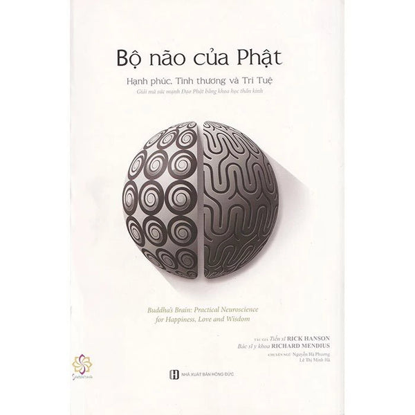 Bộ Não Của Phật - Hạnh Phúc, Tình Thương Và Trí Tuệ