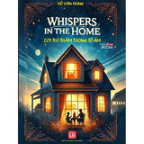 [Song Ngữ Anh - Việt] Lời Thì Thầm Trong Tổ Ấm - Whispers In The Home + Mã File Nghe