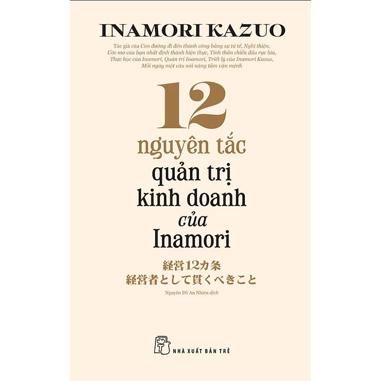12 Nguyên Tắc Quản Trị Kinh Doanh Của Inamori