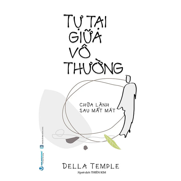 Tự Tại Giữa Vô Thường