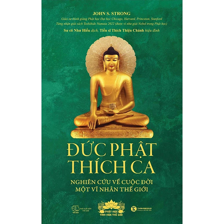 Đức Phật Thích Ca - Nghiên cứu về cuộc đời của một vĩ nhân thế giới