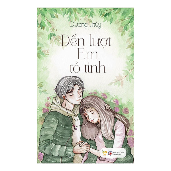 Đến Lượt Em Tỏ Tình (Tái Bản)