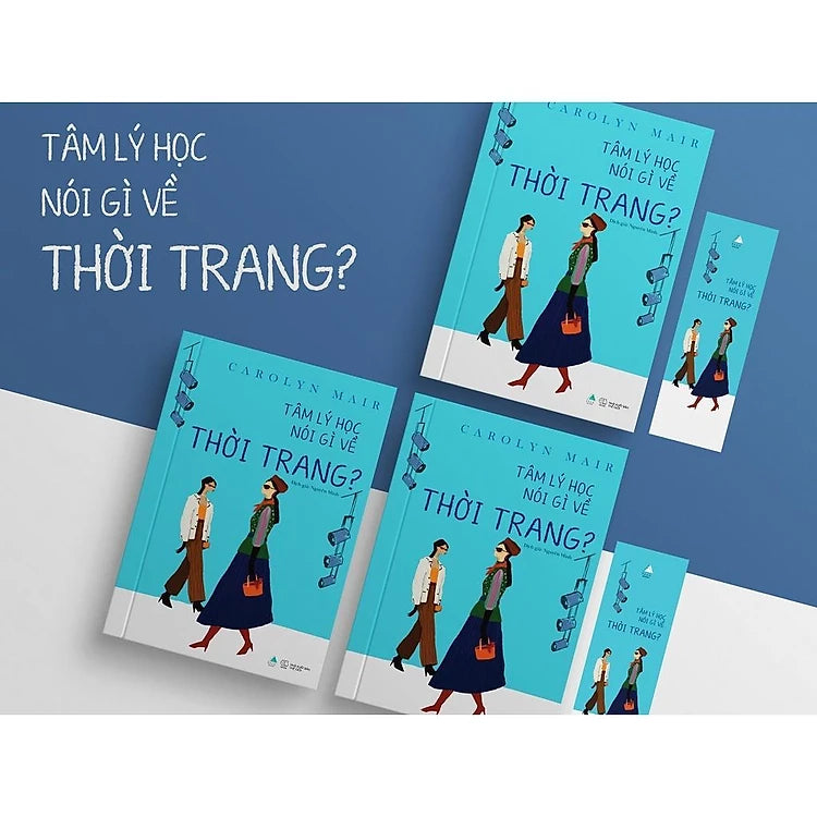 Tâm Lý Học Nói Gì Về Thời Trang?