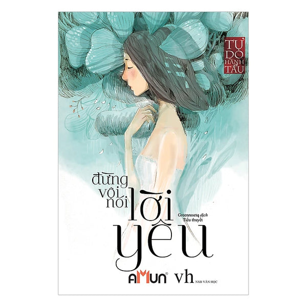 Đừng Vội Nói Lời Yêu