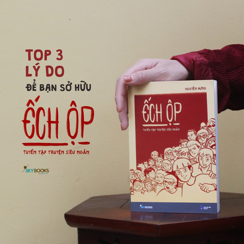 Ếch Ộp - Tuyển Tập Truyện Siêu Ngắn