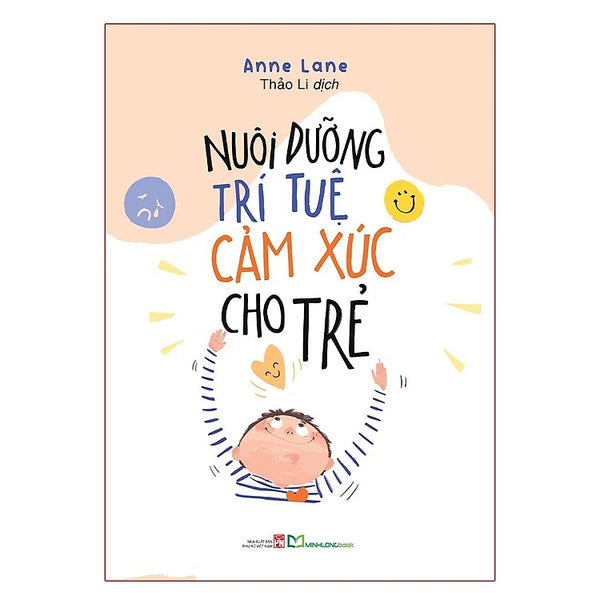 Nuôi dưỡng trí tuệ cảm xúc cho trẻ