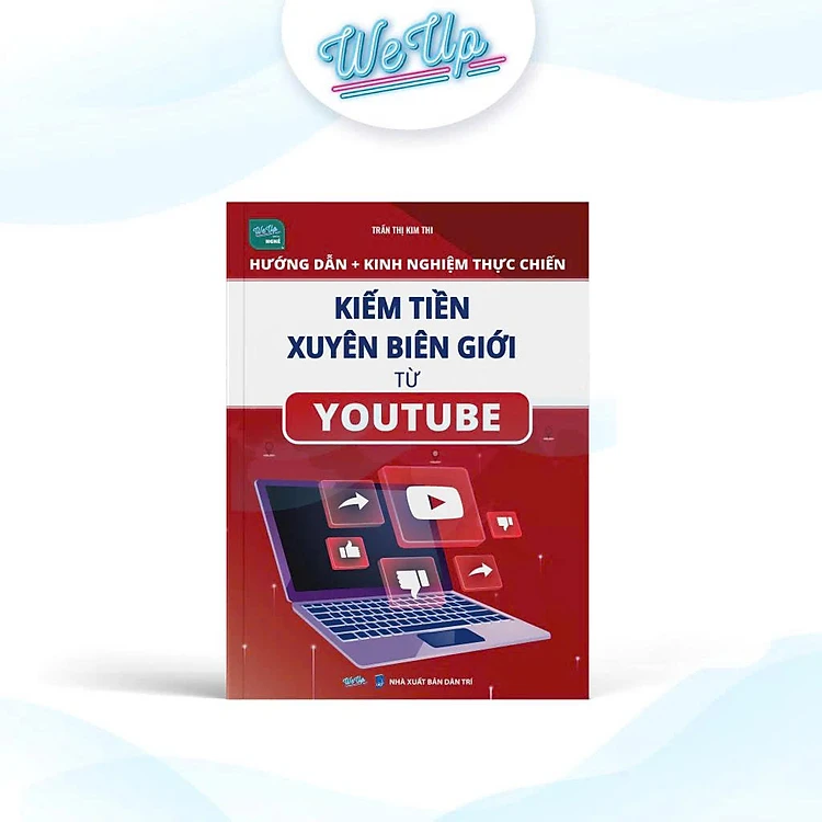 Kinh nghiệm thực chiến kiếm tiền xuyên biên giới từ Youtube