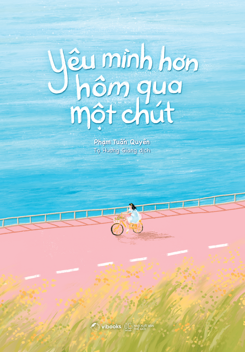 Yêu Mình Hơn Hôm Qua Một Chút