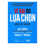 Vĩ Đại Do Lựa Chọn