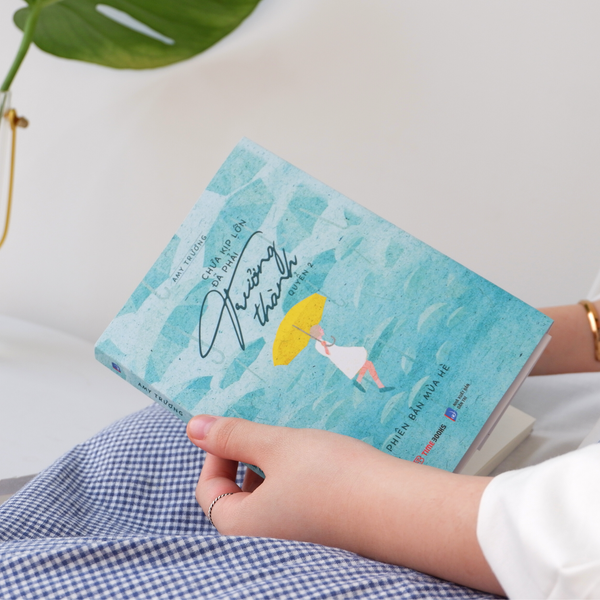 Chưa Kịp Lớn Đã Phải Trưởng Thành - Quyển 2 - Phiên Bản Mùa Hè