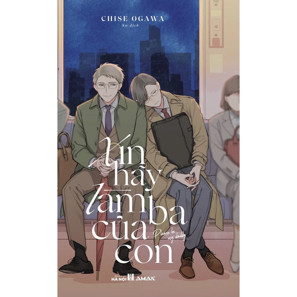 Xin hãy làm ba của con