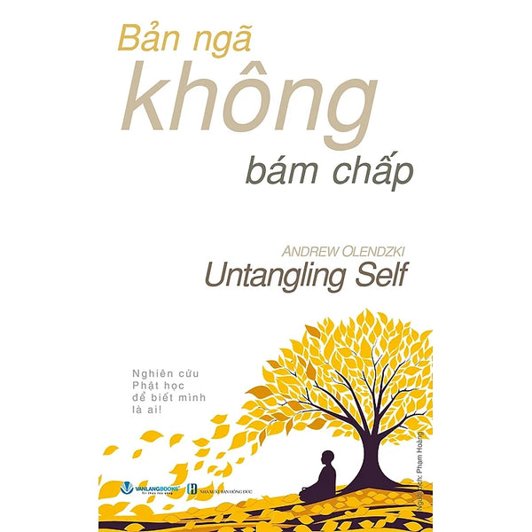 Bản Ngã Không Bám Chấp