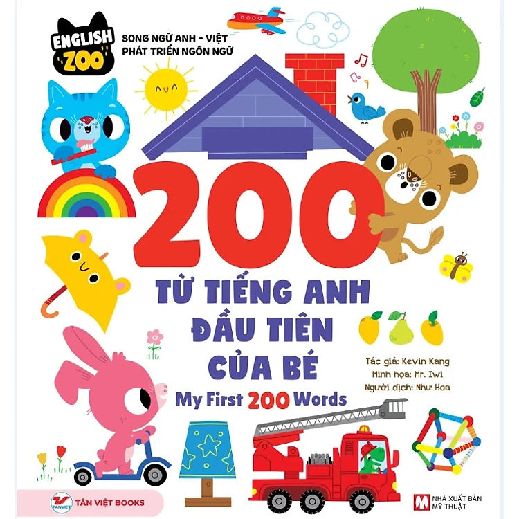200 Từ Vựng Tiếng Anh Đầu Tiên Của Bé – My First 200 Words