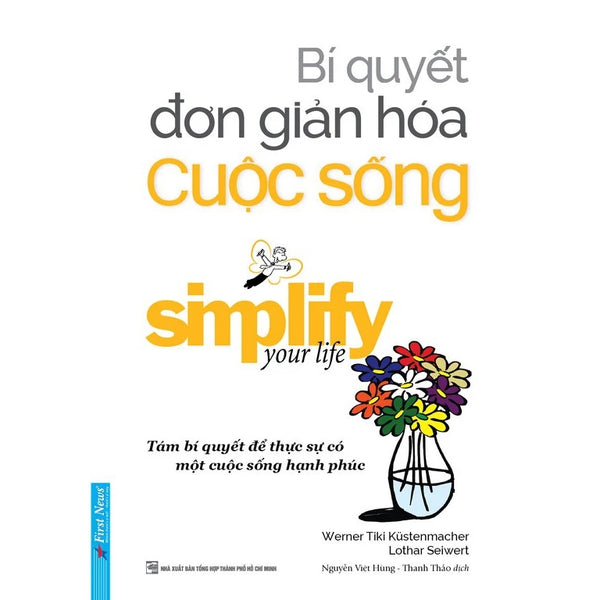 Sách Bí Quyết Đơn Giản Hóa Cuộc Sống