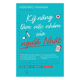 Kỹ Năng Làm Việc Nhóm Của Người Nhật