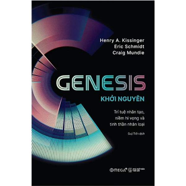 Genesis - Khởi Nguyên: Trí Tuệ Nhân Tạo, Niềm Hi Vọng Và Tinh Thần Nhân Loại