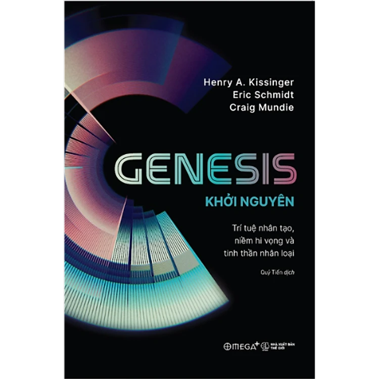 Genesis - Khởi Nguyên: Trí Tuệ Nhân Tạo, Niềm Hi Vọng Và Tinh Thần Nhân Loại