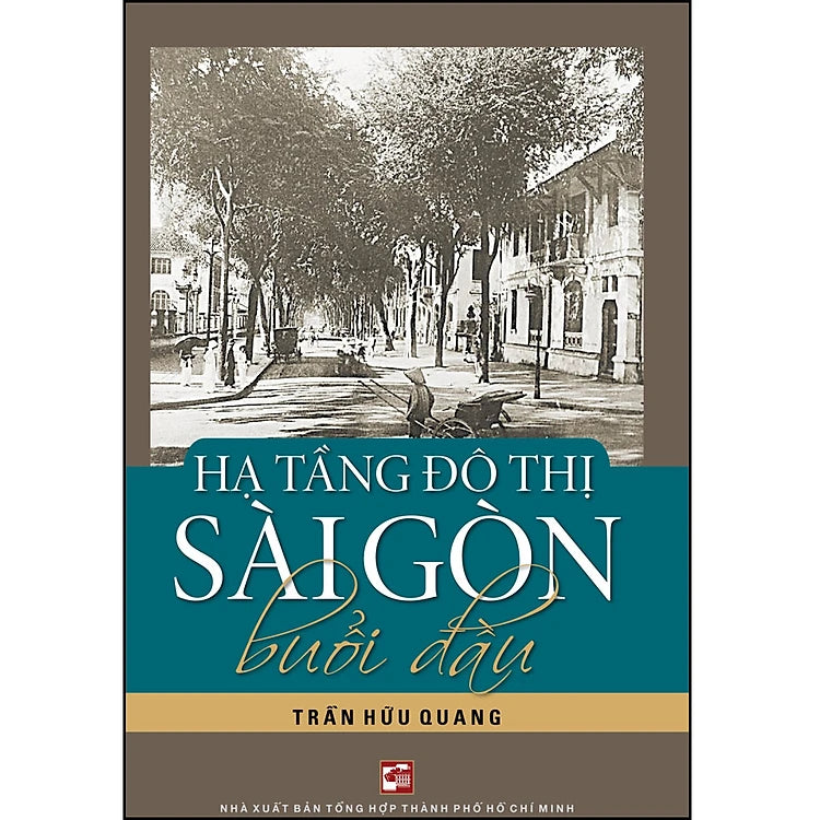 Hạ tầng đô thị Sài Gòn buổi đầu