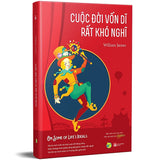 Cuộc Đời Vốn Dĩ Rất Khó Nghĩ - On Some Of Life’S Ideals