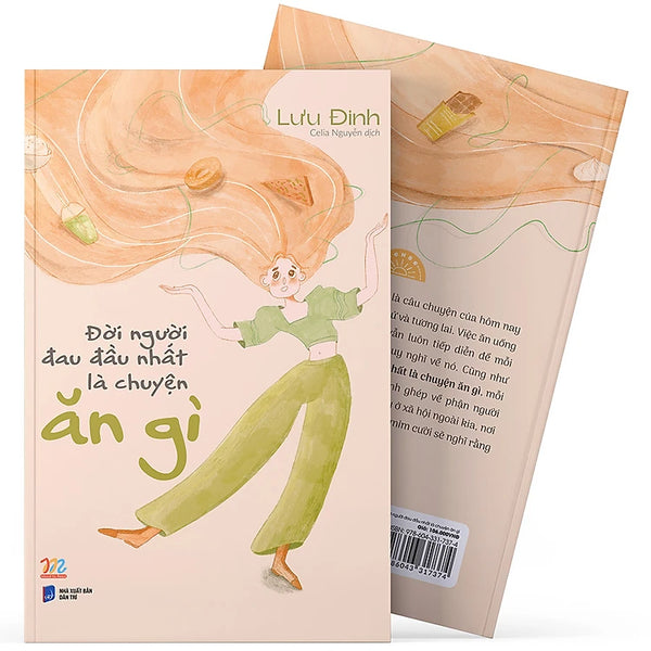 Đời Người Đau Đầu Nhất Là Chuyện Ăn Gì