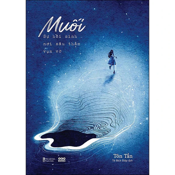 Muối – Sự Hồi Sinh Nơi Sâu Thẳm Vụn Vỡ