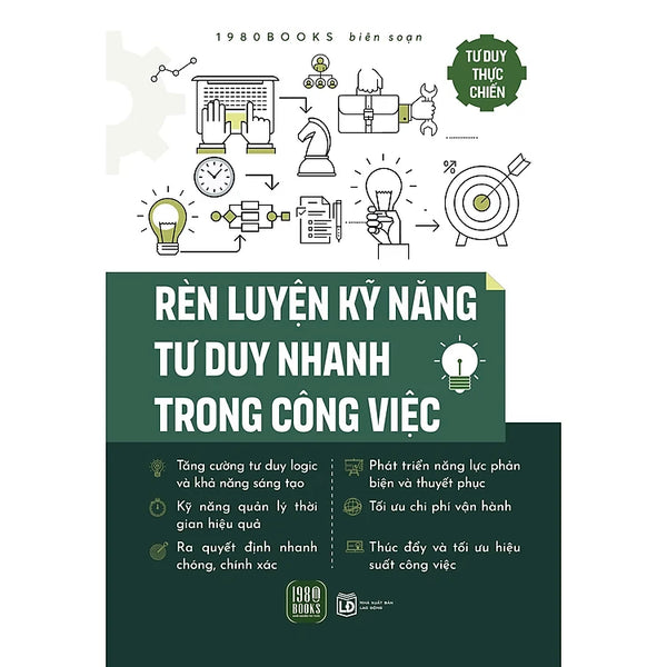 Rèn Luyện Kỹ Năng Tư Duy Nhanh Trong Công Việc