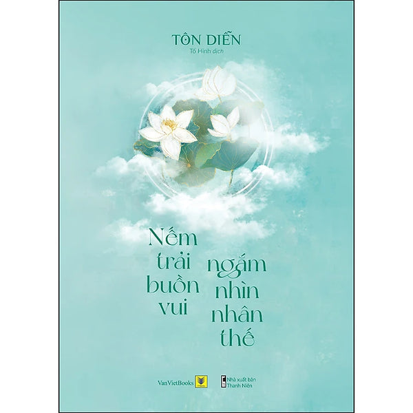 Nếm Trải Buồn Vui, Ngắm Nhìn Nhân Thế