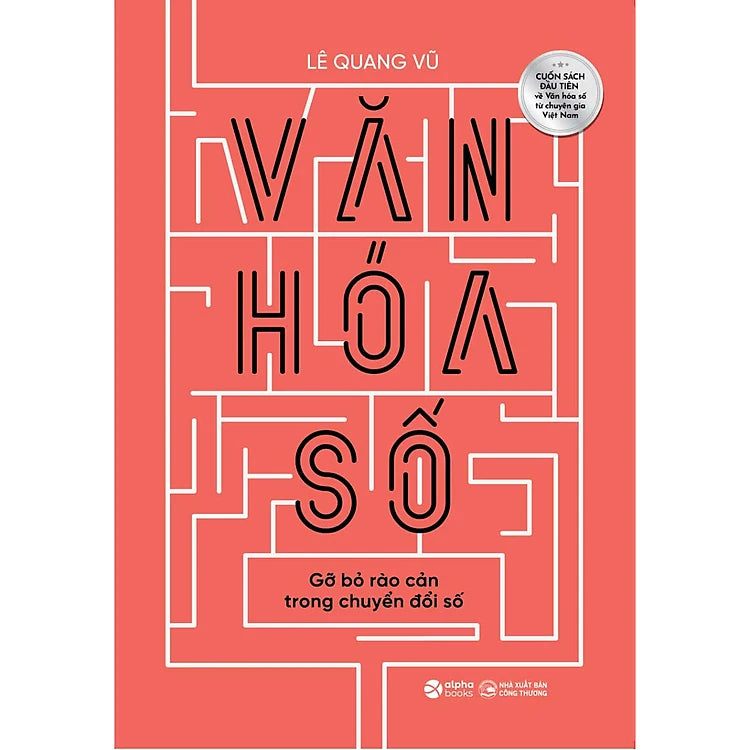 Văn Hóa Số - Gỡ bỏ rào cản trong chuyển đổi số