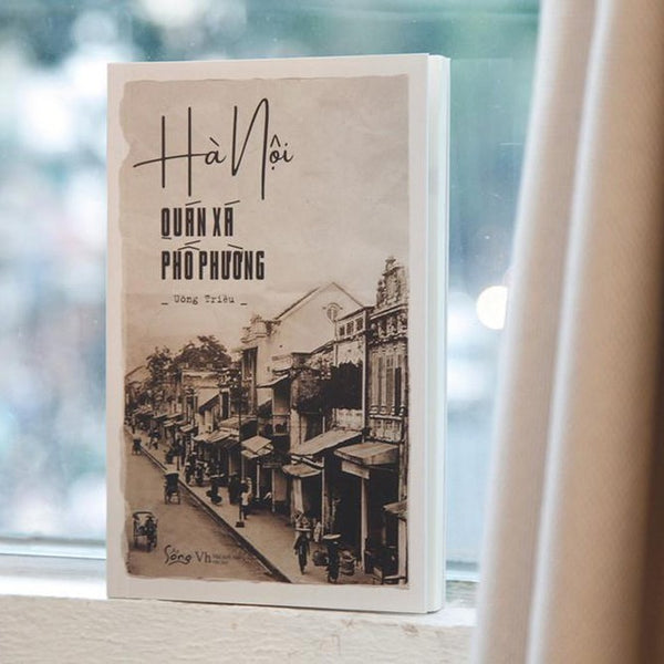 Hà Nội - Quán Xá Phố Phường