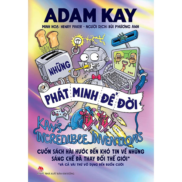 Kay’s Incredible Inventions - Những Phát Minh Để Đời