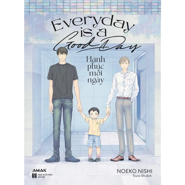 Everyday is a good day - Hạnh phúc mỗi ngày