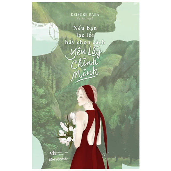Nếu Bạn Lạc Lối, Hãy Chọn Cách Yêu Lấy Chính Mình?