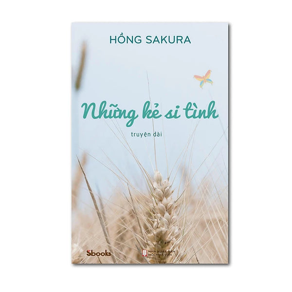 Những Kẻ Si Tình