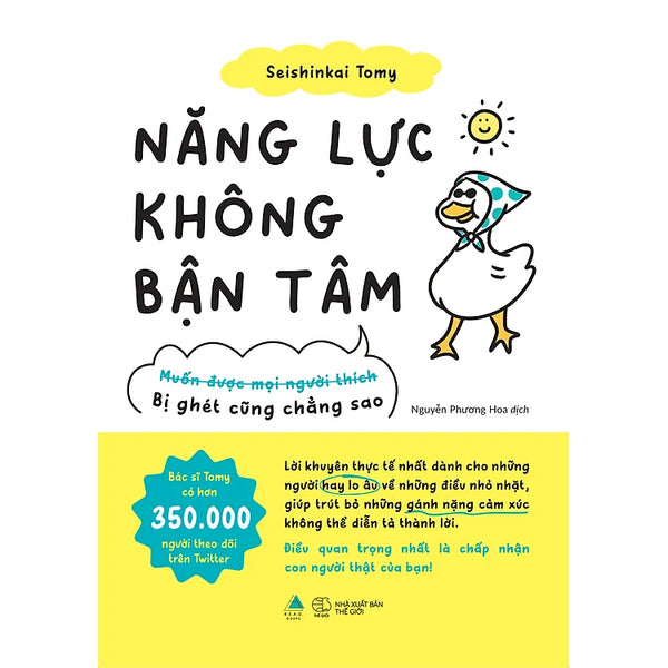 Năng Lực Không Bận Tâm
