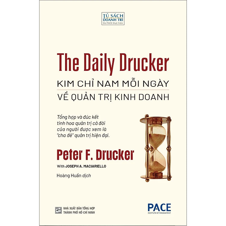 The Daily Drucker: Kim Chỉ Nam Mỗi Ngày Về Quản Trị Kinh Doanh