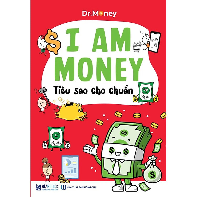 I AM MONEY - Trang Bị Bản Lĩnh Tài Chính Cho Thế Hệ Trẻ