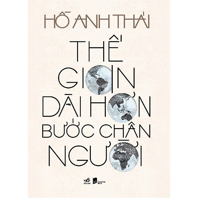 Thế gian dài hơn bước chân người