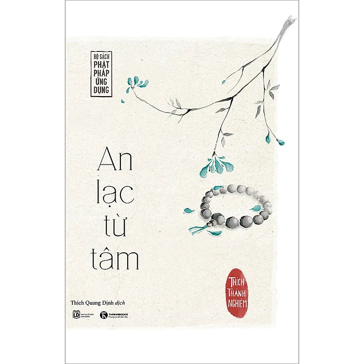 An Lạc Từ Tâm (Tái bản)