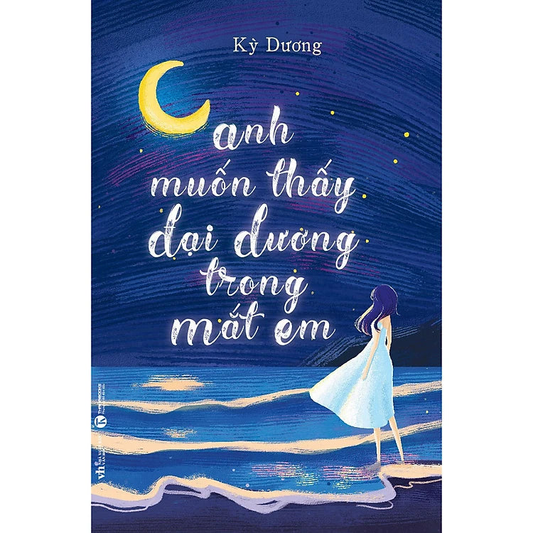 Anh Muốn Thấy Đại Dương Trong Mắt Em