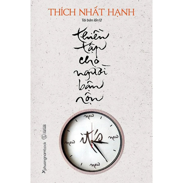 Thiền Tập Cho Người Bận Rộn (Tái bản năm 2022)