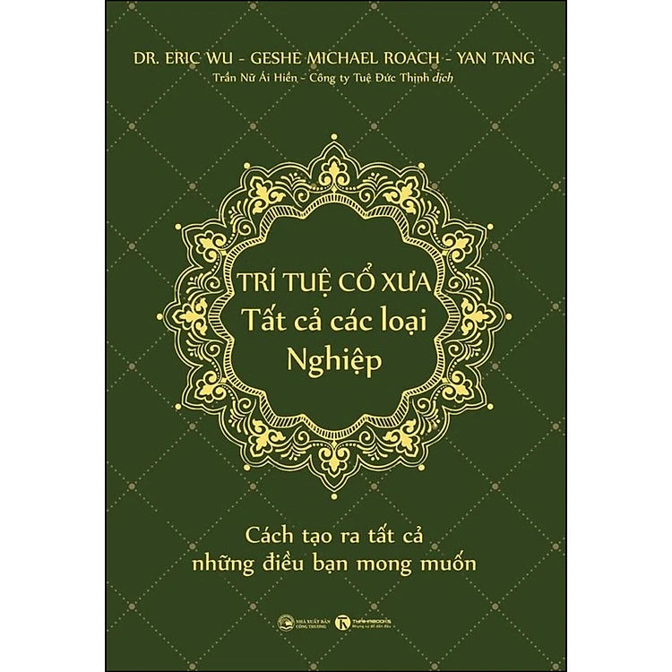 Trí tuệ cổ xưa - Tất cả các loại nghiệp