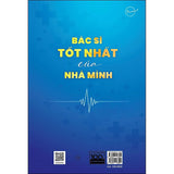 Bác Sĩ Tốt Nhất Của Nhà Mình
