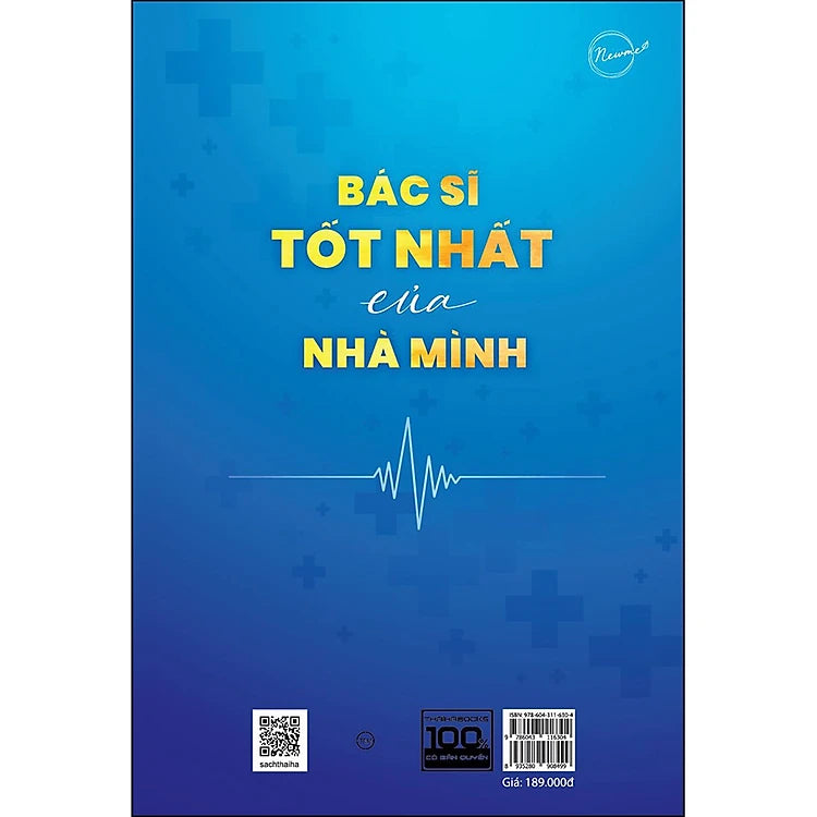 Bác Sĩ Tốt Nhất Của Nhà Mình
