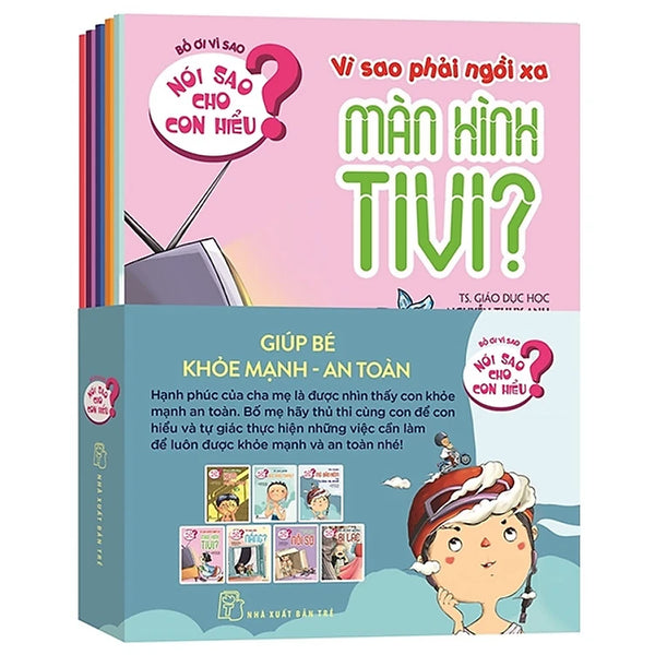 Bộ Sách Nói Sao Cho Con Hiểu - Giúp Bé Khoẻ Mạnh - An Toàn (Bộ 7 Cuốn)