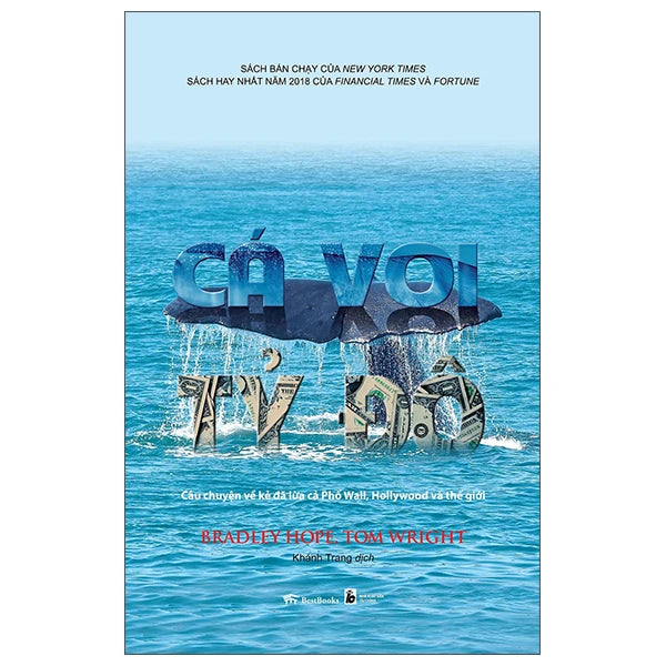 CÁ VOI TỶ ĐÔ (ẤN BẢN 2022) – Câu chuyện về kẻ đã lừa cả Phố Wall, Hollywood và thế giới