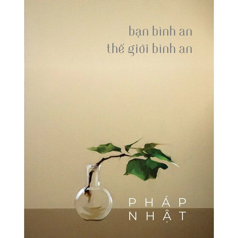 Bạn bình an thế giới bình an