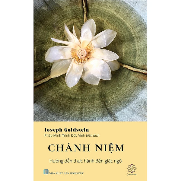 Chánh Niệm - Hướng dẫn thực hành đến Giác Ngộ