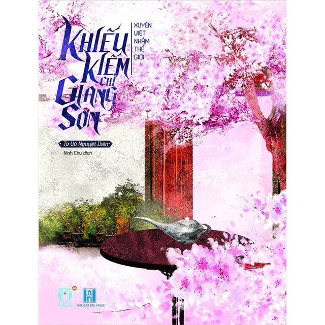 Khiếu kiếm chỉ giang sơn (Trọn bộ 3 quyển)