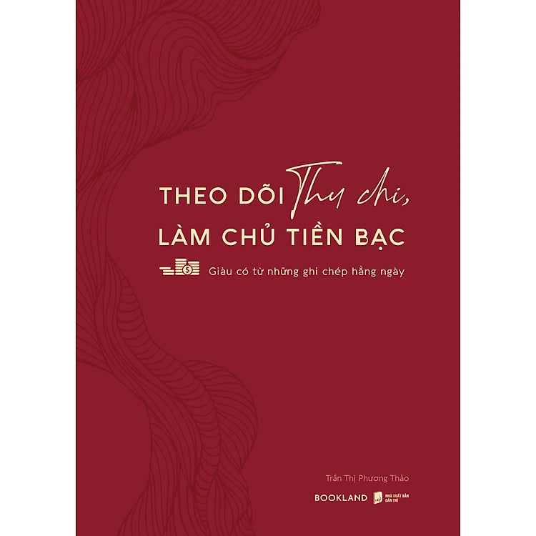 Theo Dõi Thu Chi, Làm Chủ Tiền Bạc